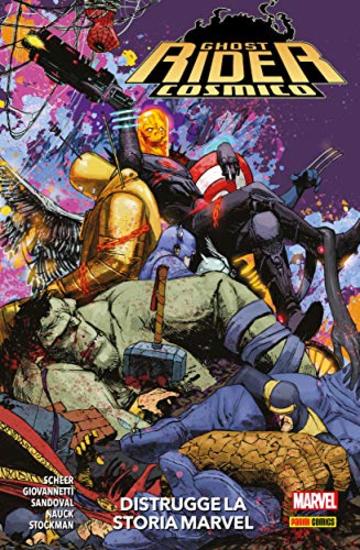Ghost Rider Cosmico distrugge la storia Marvel
